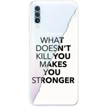 iSaprio Makes You Stronger pro Samsung Galaxy A50 (maystro-TPU2-A50)