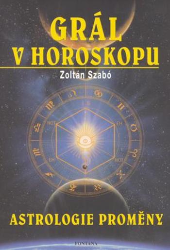 Grál v horoskopu - Szabo Zoltan