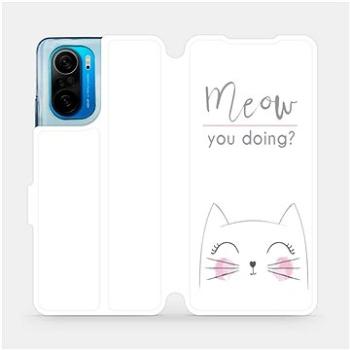 Flipové pouzdro na mobil Xiaomi Poco F3 - M098P Meow you doing? (5903516665464)