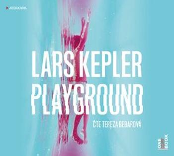 Playground - Lars Kepler - audiokniha