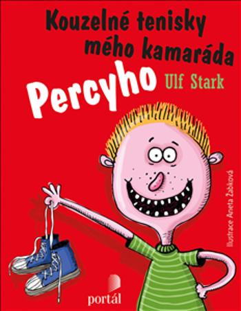 Kouzelné tenisky mého kamaráda Percyho - Stark, Ulf