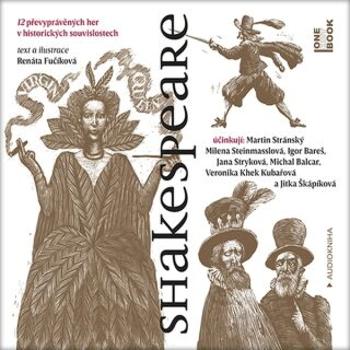 Shakespeare - Renáta Fučíková