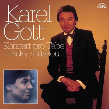 Karel Gott: Komplet 27/28 - Koncert pro tebe / Hrátky s láskou (2 CD)