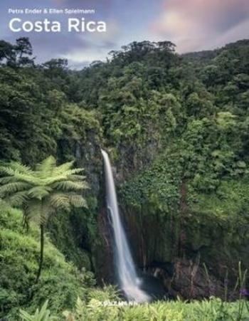 Costa Rica (Spectacular Places) - Petra Ender, Ellen Spielmann