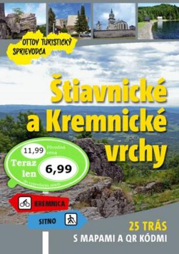 Štiavnické a Kremnické vrchy Ottov turistický sprievodca