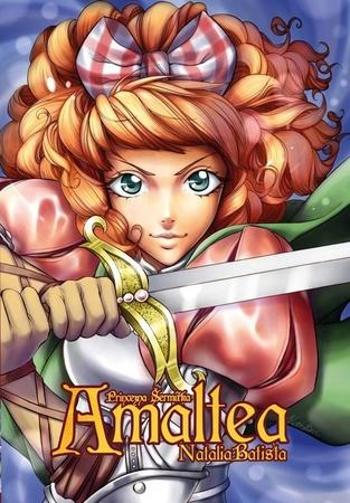 Amaltea, princezna šermířka - Batista Natalia