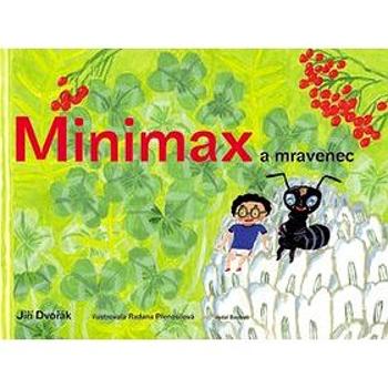 Minimax a mravenec (978-80-87060-14-8)