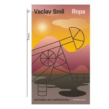 Ropa – Vaclav Smil