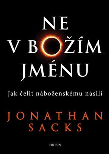 Ne v Božím jménu - Sacks Jonathan