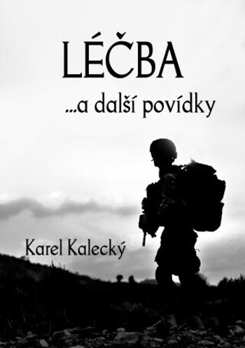 Léčba - Karel Kalecký - e-kniha