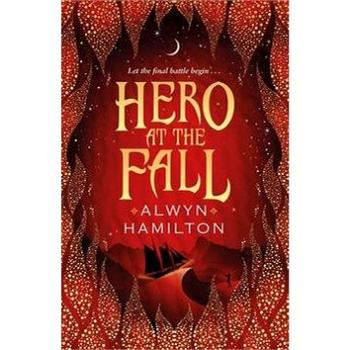 Hero at the Fall: Rebel of the Sands 3 (0571325432)