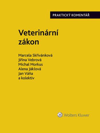 Veterinární zákon. Praktický komentář (č. 166/1999 Sb.) - e-kniha