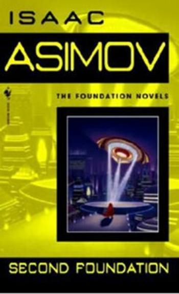 Second Foundation - Isaac Asimov