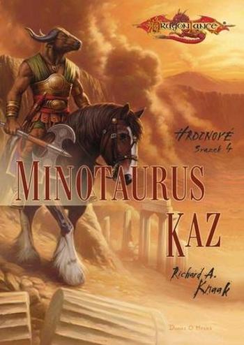 DragonLance Minotaurus Kaz - Knaak Richard A.