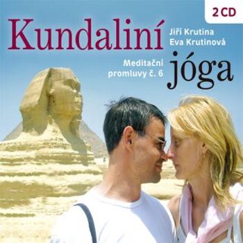 Meditační promluvy 6 - Kundaliní jóga - Jiří Krutina, Eva Krutinová - audiokniha