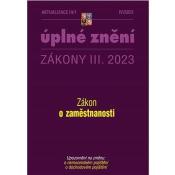 Aktualizace III/1 Zákon o zaměstnanosti (9771802834209)