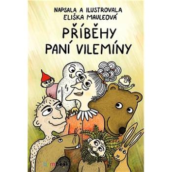 Příběhy paní Vilemíny (978-80-271-3063-4)