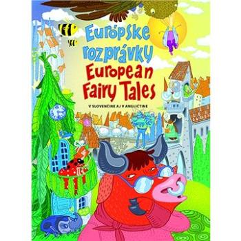 Európske rozprávky European Fairy Tales (978-80-573-0069-4)