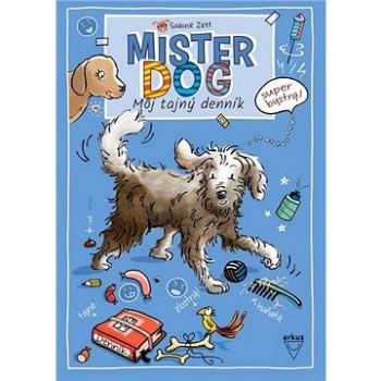 Mister Dog - Môj tajný denník (978-80-8103-108-3)
