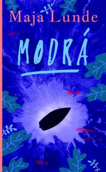 Modrá - Lunde Maja