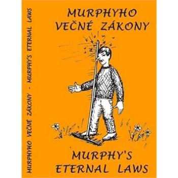 Murphyho večné zákony Murphy´s eternal laws (978-80-8162-025-6)