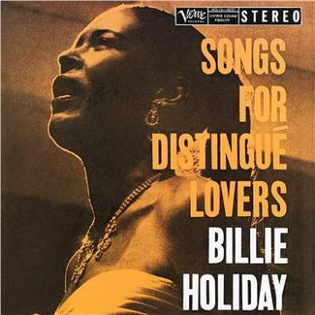 Holiday Billie: Songs For Distingué Lovers (Reedice 2019) - LP (7708966)