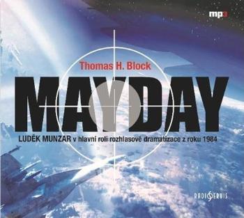 Mayday - Block H. Thomas