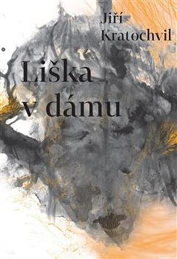 Liška v dámu - Kratochvil Jiří