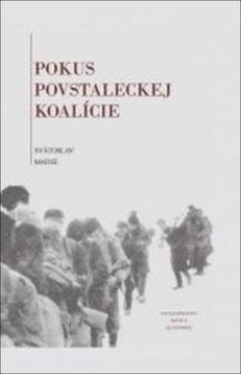 Pokus povstaleckej koalície - Mathé Svätoslav