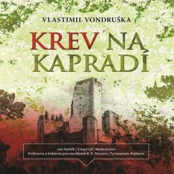 Krev na kapradí - Vlastimil Vondruška - audiokniha