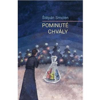 Pominuté chvály (978-80-7295-304-2)