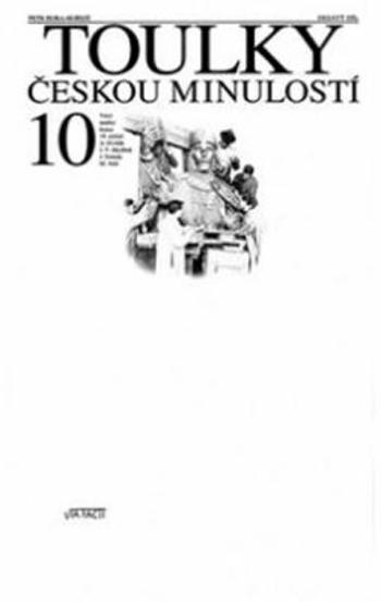 Toulky českou minulostí 10 - Velcí umělci konce 19. století: A. Dvořák, J. V. Myslbek, J. Neruda, M. Aleš - Petr Hora