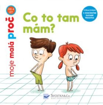 Co to tam mám? - moje malá proč - Laurans Camille