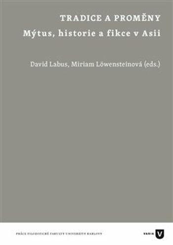 Tradice a proměny - Miriam Löwensteinová, David Labus