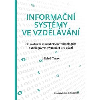 Informační systémy ve vzdělávání (978-80-210-8326-4)