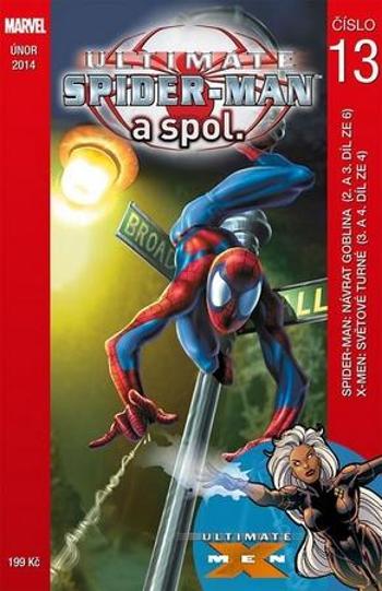 Ultimate Spider-man a spol. 13 - Bendis Brian Michael - Millar Mark