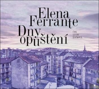 Dny opuštění - Ferrante Elena