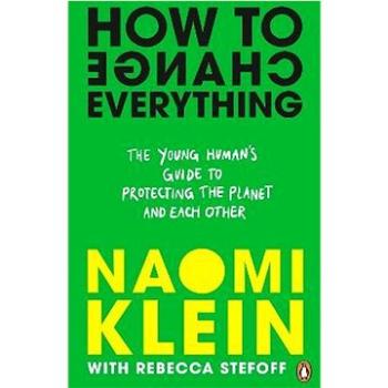 How To Change Everything (0241492939)