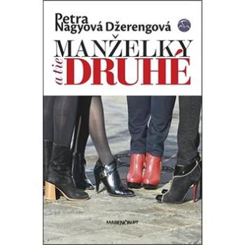 Manželky a tie druhé (978-80-8114-858-3)