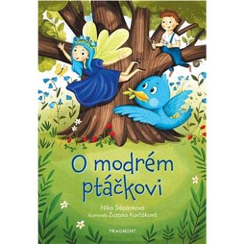 O modrém ptáčkovi (978-80-253-5984-6)