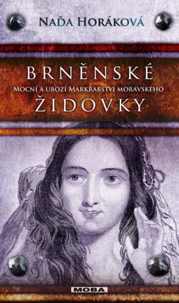 Brněnské Židovky - Naďa Horáková - e-kniha