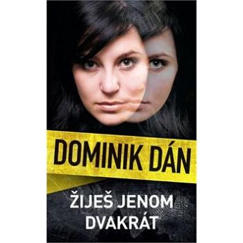 Žiješ jenom dvakrát (978-80-7529-643-6)