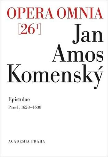 Opera omnia 26/I - Komenský Jan Amos