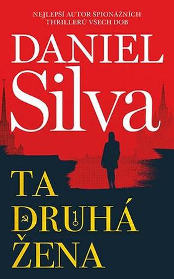 Ta druhá žena - Silva Daniel