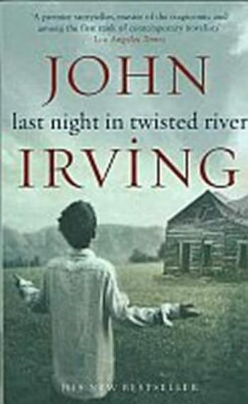 Last Night in Twisted River - John Irving