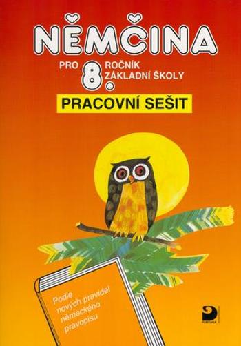 Němčina pro 8.ročník základní školy - Eck Vladimír