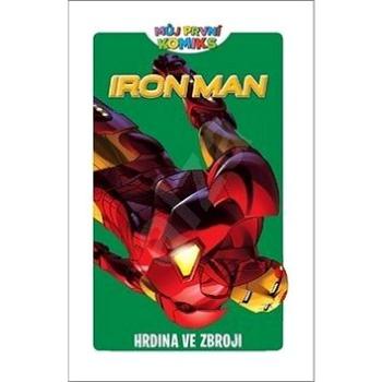 Iron Man Hrdina ve zbroji (978-80-7449-775-9)