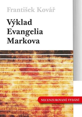 Výklad Evangelia Markova - František Kovář - e-kniha