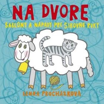 Na dvore - Lenka Procházková