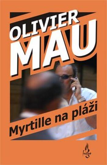 Myrtille na pláži - Olivier Mau